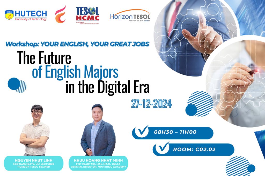 WORKSHOP YOUR ENGLISH, YOUR GREAT JOBS: “THE FUTURE OF ENGLISH MAJORS IN THE DIGITAL ERA”