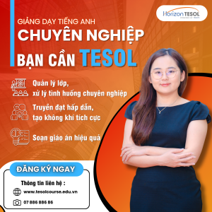 Giảng dạy Tiếng Anh chuyên nghiệp cùng TESOL